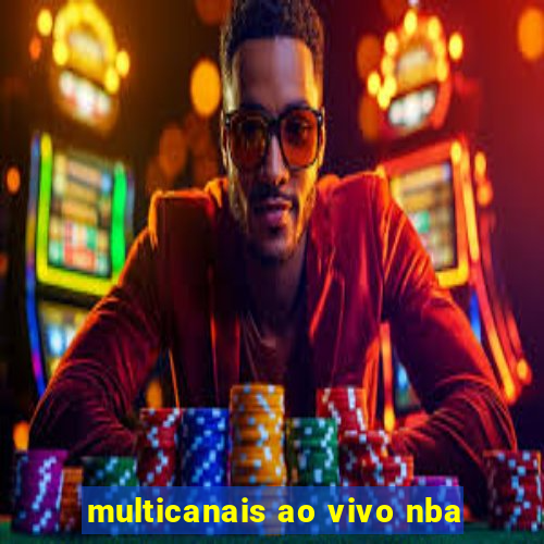 multicanais ao vivo nba